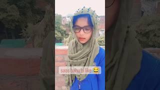 saas bahu be like  new comedy video #trending #funnyvideo #comedy #komedi