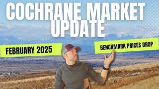 Cochrane Alberta Real Estate Market Update February 2025 : Will the tariffs hurt?