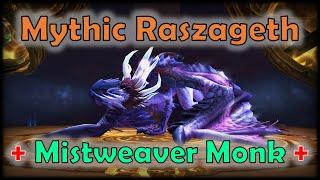 Mythic Raszageth | Vault of Incarnates | Proper Guild Name - Silvermoon | Mistweaver Monk PoV