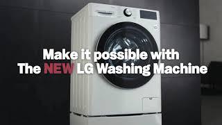 The NEW LG Washing Machine - AI DD