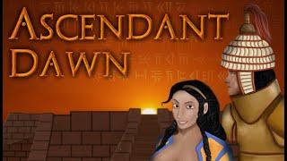 {Sponsored} ASCENDANT DAWN - GOING BACK TO THE ST... BRONZE AGE!