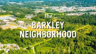 The Barkley Neighborhood - Bellingham Neighborhood Series