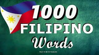 1000 FILIPINO WORDS | English-Tagalog Dictionary Translation | Filipino Vocabulary Words