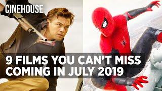 9 Films You Can't Miss in July 2019 | Cinehouse