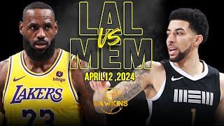 Los Angeles Lakers vs Memphis Grizzlies Full Game Highlights | April 12, 2024 | FreeDawkins