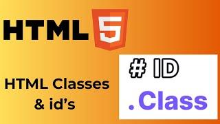 HTML Classes & IDs Explained | Styling HTML Elements