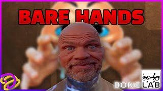 Is It Possible To Beat Bonelab With Your BARE HANDS? 