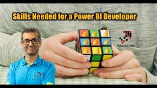 Skills needed for a Power BI Developer