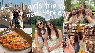 GIRLS TRIP TO NEW YORK CITY!  book shopping, central park, brooklyn, food & more 