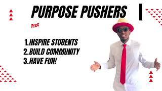 SEL + Motivation Student Pep Rally - Purpose Pushers