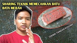 SHARING TEKNIK MEMECAHKAN BATU BATA MERAH|| TANGAN KOSONG ( Jangan Ditiru Di Rumah)