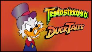 Testosteroso- Duck Tales Theme