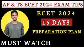 ECET 15 DAYS PREPARATION PLAN | #apecet2024 #tsecet2024 @apecet2025