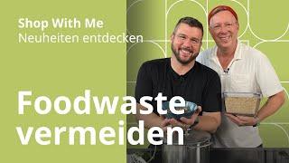 Foodwaste vermeiden | Shop With Me – IKEA Neuheiten entdecken mit Sascha und Torsten