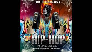 Living Legends featuring Supa LAJ & Paradise Black 2025 HipHop)