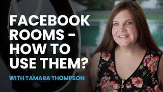 Thoughts on Facebook Rooms?! 