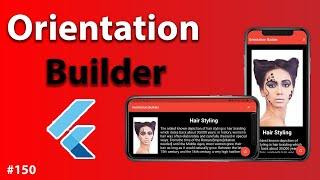 Flutter Tutorial - Orientation Builder - Portrait & Landscape