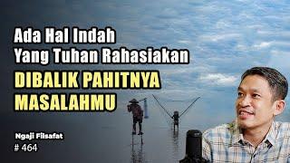 Melihat Secara Luas Kebaikan Tuhan  | Ngaji Filsafat | Dr. Fahruddin Faiz
