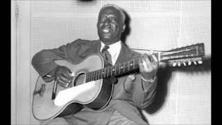 Leadbelly ( Huddie william ledbetter )