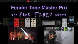 Fender Tone Master Pro | Pink Floyd, the presets