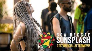 Goa Sunsplash 2017 // Official Aftermovie