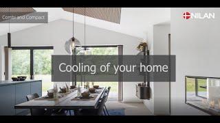 Cooling of your home - Combi or Compact unit from Nilan