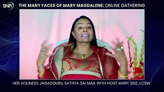 Mary Magdalena: Her Unique Role in the Grand Design - Interview with Sai Maa