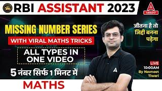 RBI Assistant 2023 | Missing Number Series with Viral Maths Tricks | All Types in One Video