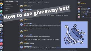 How to use Giveaway Bot on Discord! | 2020 Tutorial