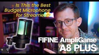 FIFINE AmpliGame A8 Plus Review: The Best Budget Microphone for Streamers?