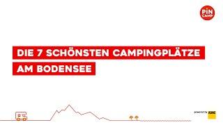 Die 7 schönsten Campingplätze am Bodensee