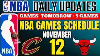 nba live games schedule as of November 12, 2024 | 【5 Games】| nba schedule tomorrow