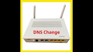 Huawei HG8245H5 | Optical Router | DNS Change | 192.168.100.1