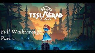 Teslagrad 2 Walkthrough | Full Game | Part 2