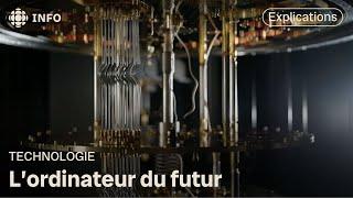 Ordinateur quantique : ce qu'il faut savoir sur cette technologie | Découverte