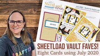 SheetLoad Vault Favorites - July 2020 SheetLoad of Cards #showusyoursheetload #suysjul2020