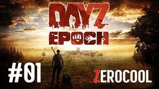 DayZ Epoch #01 - Новая игра