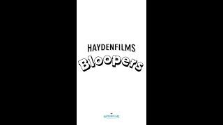 Haydenfilms Bloopers