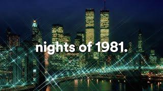 ｎｉｇｈｔｓ  ｏｆ  １９８１．  // Synthwave, Dreamwave, Vaporwave, Chillsynth