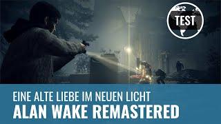 Alan Wake Remastered im Test: Stilsichere Neuauflage (4K, REVIEW, GERMAN)