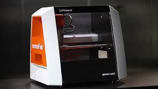 The New Roland DG monoFab™ Series Rapid Prototyping Machines