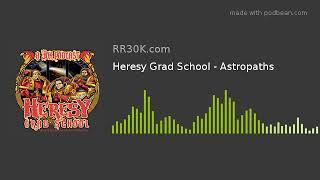 Heresy Grad School - Astropaths