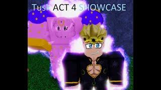 (JoJo Blox) Tusk Act 4 Showcase