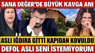 SANA DEĞER ASLI IĞDIRA GİTTİ KAYAHAN İLE BULUŞTU TEYZE ÇİĞDEM ASLI'YI KOVDU DEFOL BURA NEDEN GELDİN