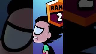 Brawl stars rank edit|Teen titans go edition|