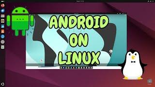 How To Run Android Apps Using Linux And Waydroid