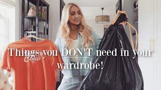 Things you DON'T need in your wardrobe!