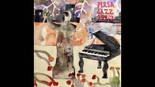 Persa - Persa Jazz 251​/​2 [Full Album]