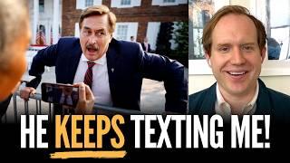 EXCLUSIVE: MyPillow Guy’s Texts to Will Sommer From Courtroom