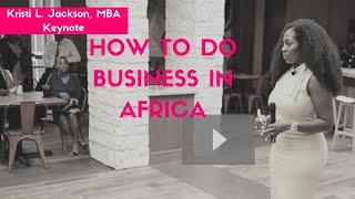 5 Tips to Successfully Do Business in Africa